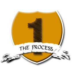 Step 1 - The Process